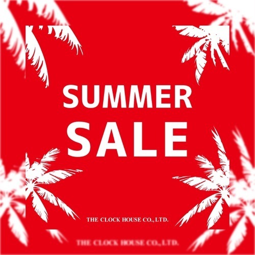 ザ・クロックハウSUMMER SALE